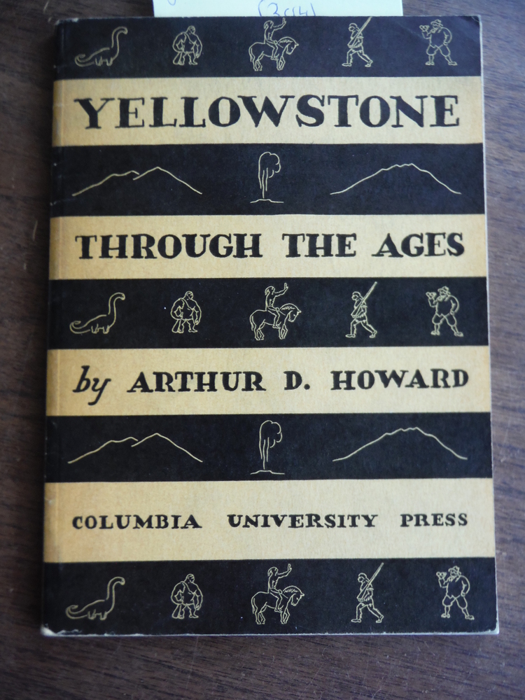 Yellowstone through the Ages