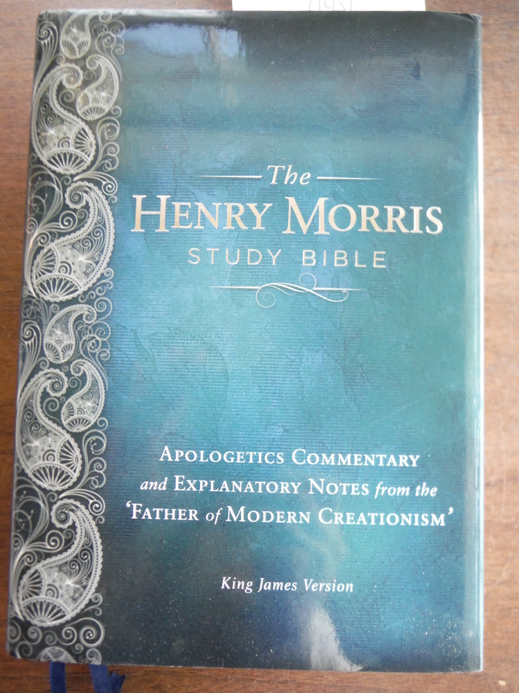 Image 0 of Henry Morris KJV Study Bible, The - The King James Version Apologetic Study Bibl
