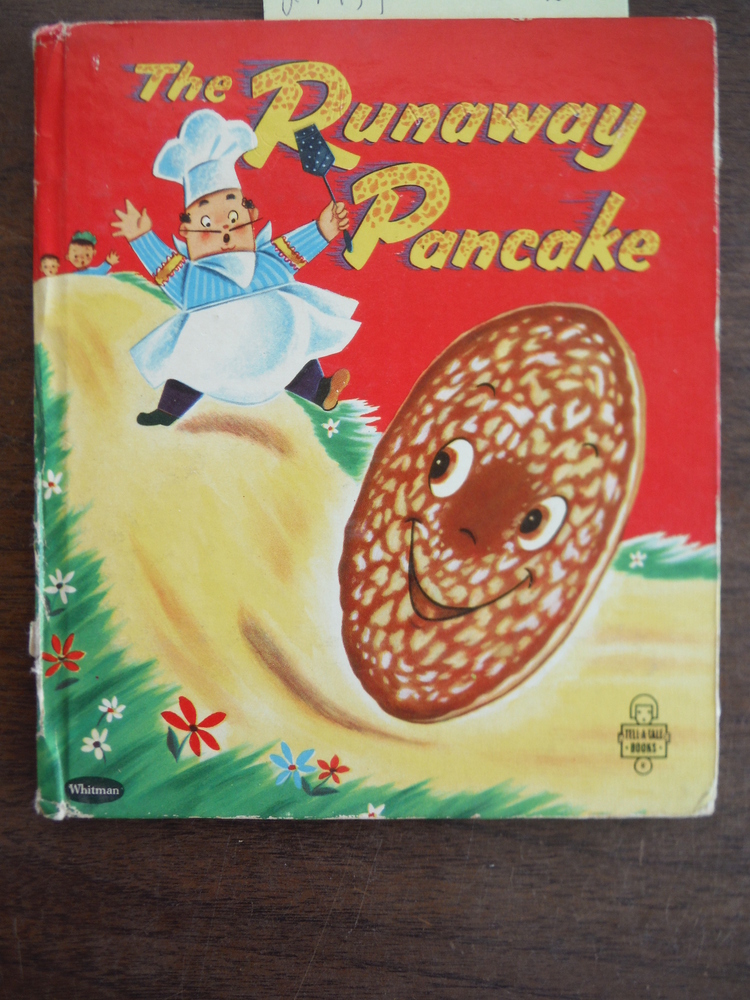 Image 0 of The Runaway Pancake. [Whitman Tell-A-Tale Books]