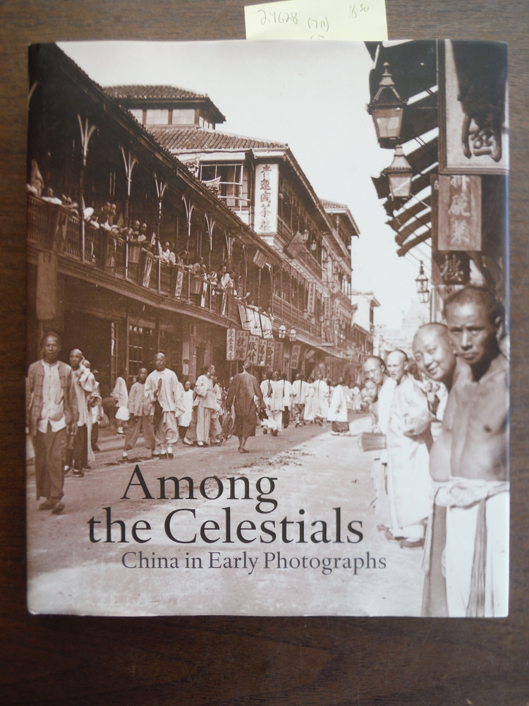 Image 0 of Among the Celestials: China in Early Photographs (Mercatorfonds)