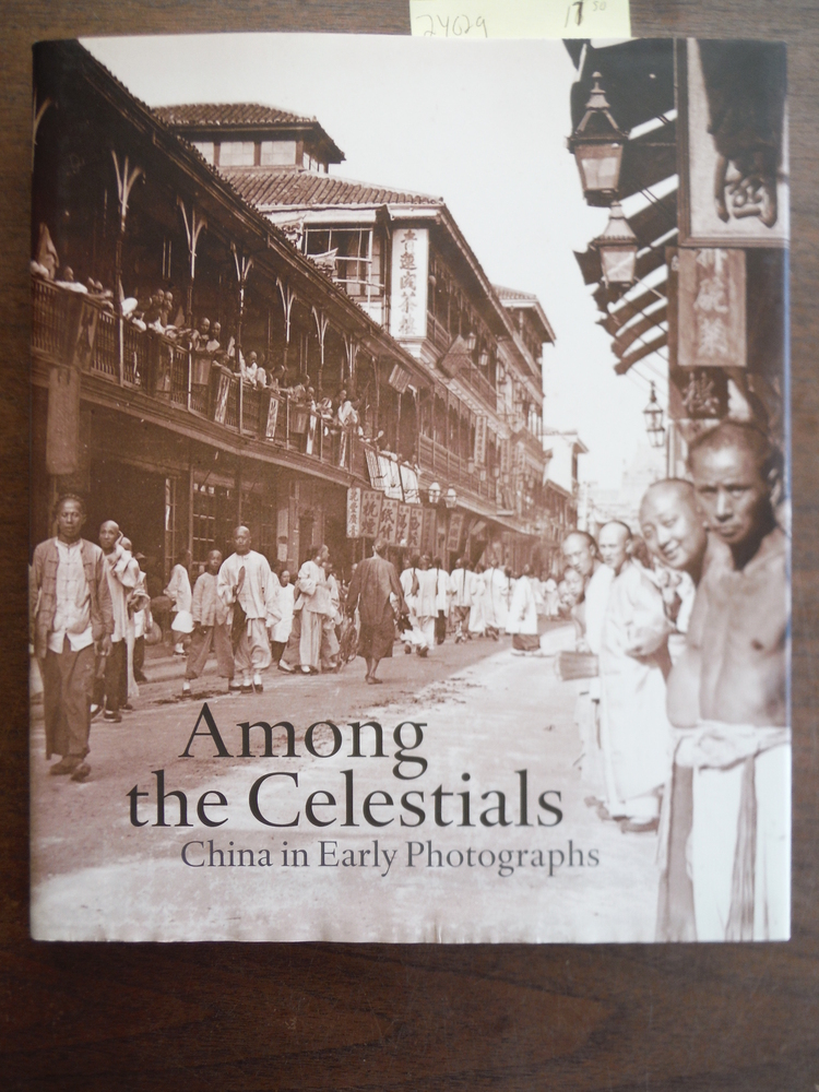Image 0 of Among the Celestials: China in Early Photographs (Mercatorfonds)