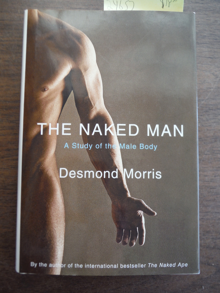 Image 0 of The Naked Man: A Study of the Male Body