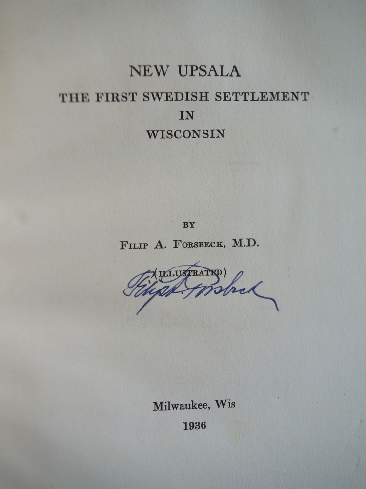 Image 1 of New Upsala: The First Swedish Settlement in Wisconsin