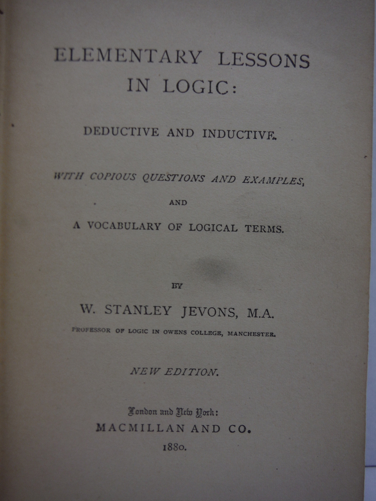 Image 1 of Elementary Lessons in Logic: Deductive and Inductive with Copious Questions and 