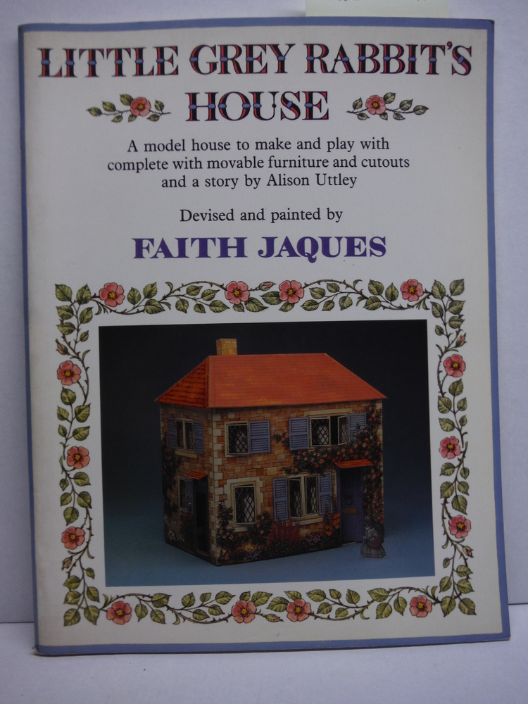 Image 0 of Little Grey Rabbit's House: A model house to make and play with complete with mo