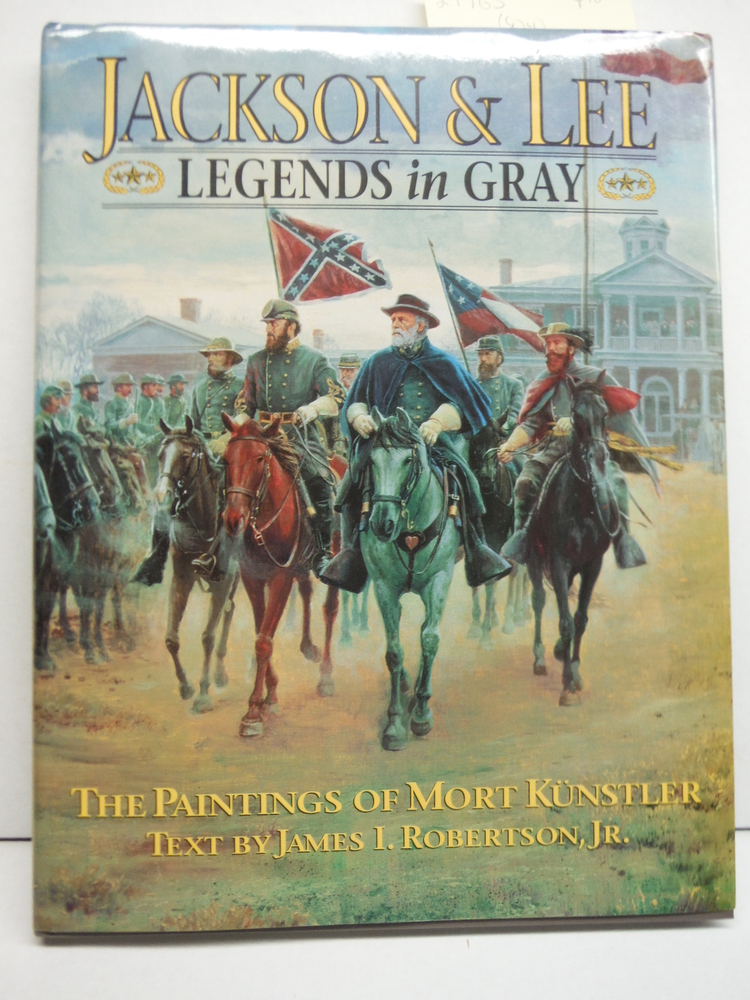 Image 0 of Jackson & Lee: Legends in Gray (Rutledge Hill Press Titles)