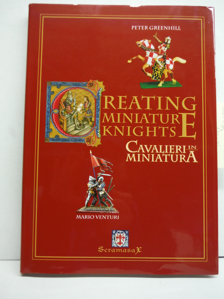 Image 0 of Creating Miniature Knights - Cavalieri in Miniatura