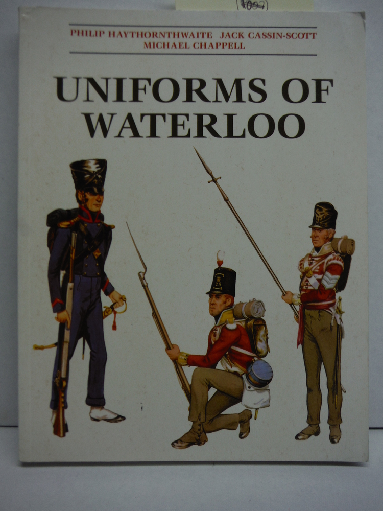 Image 0 of Uniforms of Waterloo: 16-18 June 1815