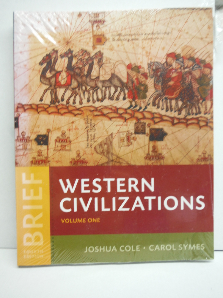 Western Civilizations and Perspectives from the Past (Brief Fourth Edition)  (Vo