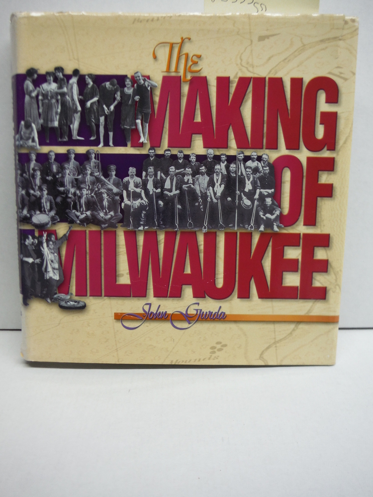 Image 0 of The Making of Milwaukee