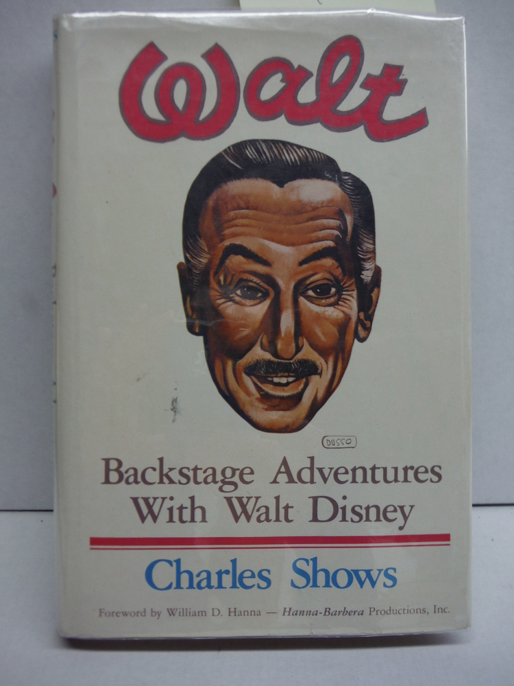 Image 0 of Walt: Backstage Adventures With Walt Disney
