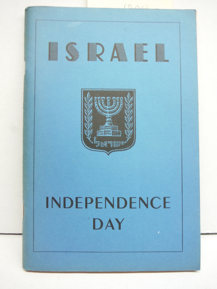 ISRAEL INDEPENDENCE DAY A SELECTION OF PROGRAM MATERIAL