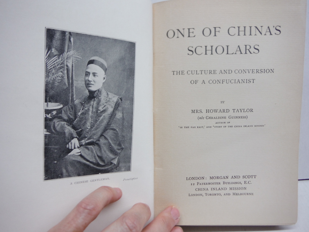 Image 1 of One of China's Scholars The Culture and Conversion of a Confucianist