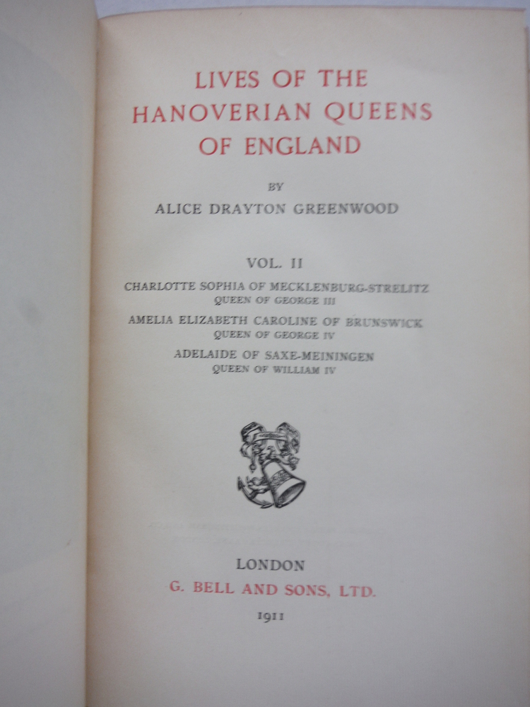 Image 2 of Lives of the Hanoverian Queens of England. In Two Volumes.