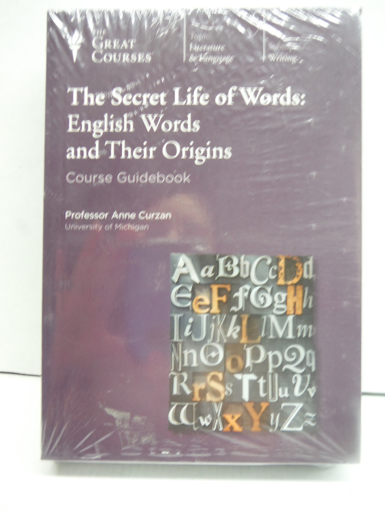 The Secret Life of Words: English Words and Their Origins