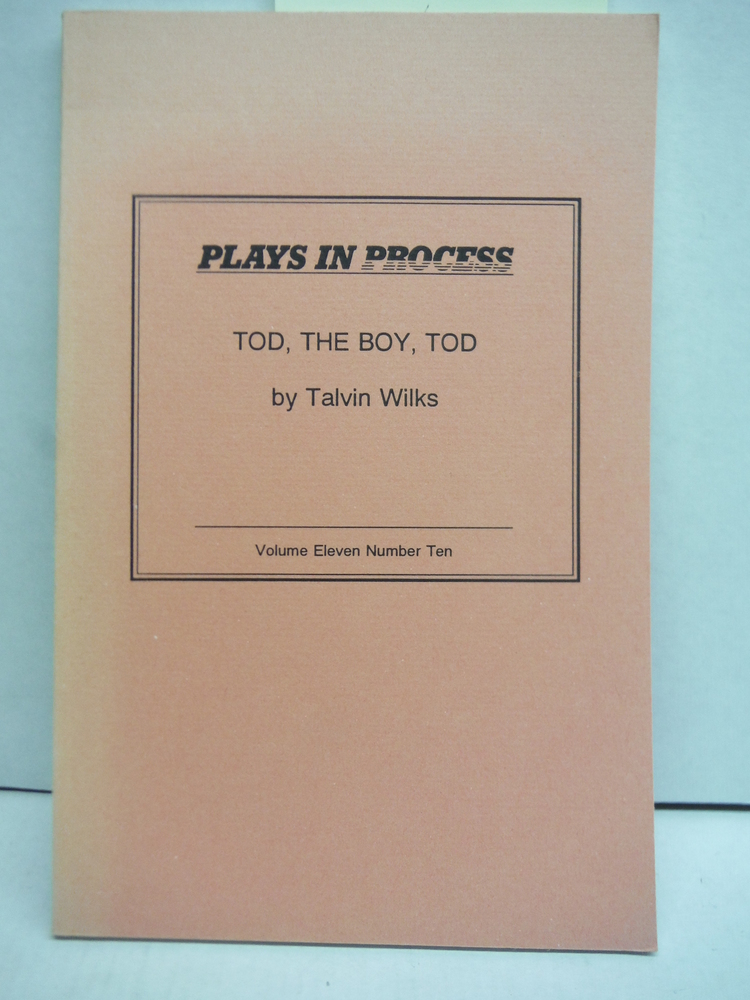 Image 0 of Tod, the Boy, Tod (A Play)
