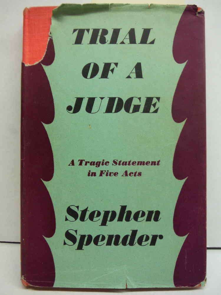 Image 0 of TRIAL OF A JUDGE: A TRAGIC STATEMENT IN FIVE ACTS.
