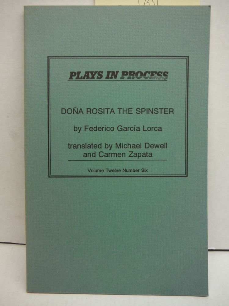 Dona Rosita the Spinster