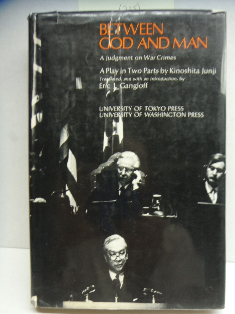 Image 0 of Between God and Man: A Judgment on War Crimes : A Play in Two Parts (English and