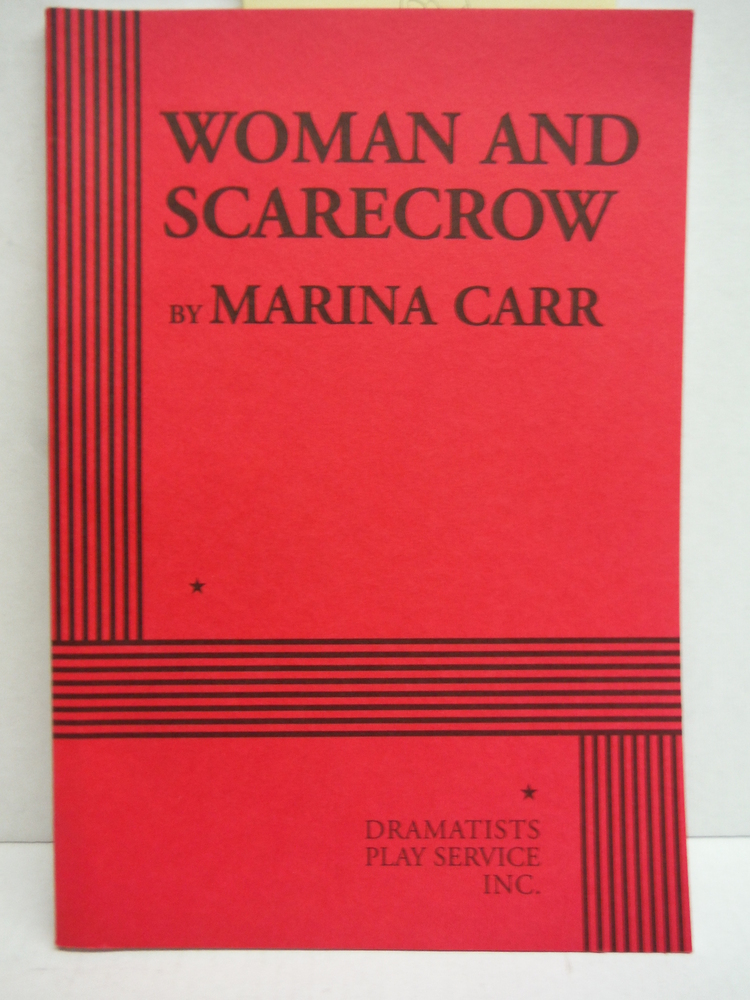 Image 0 of Woman and Scarecrow - Acting Edition by Marina Carr (2010-08-18)