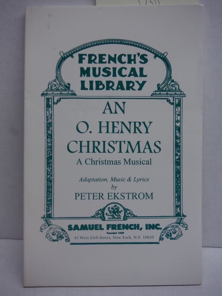 An O. Henry Christmas: A Christmas Musical