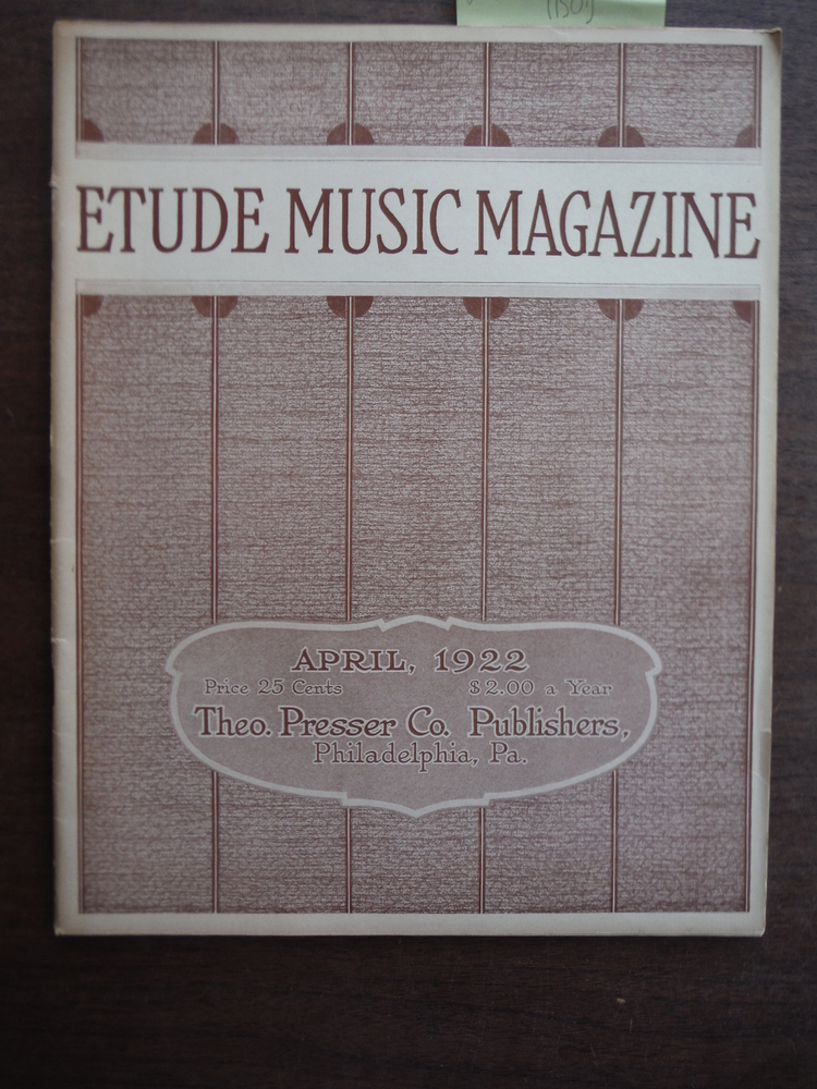 Image 0 of Etude Music Magazine Vol. XL No. 4 April 1922