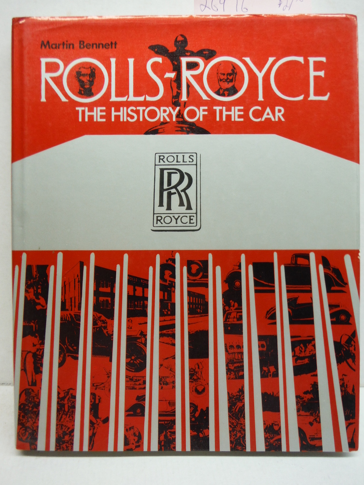 Rolls-Royce: The history of the car