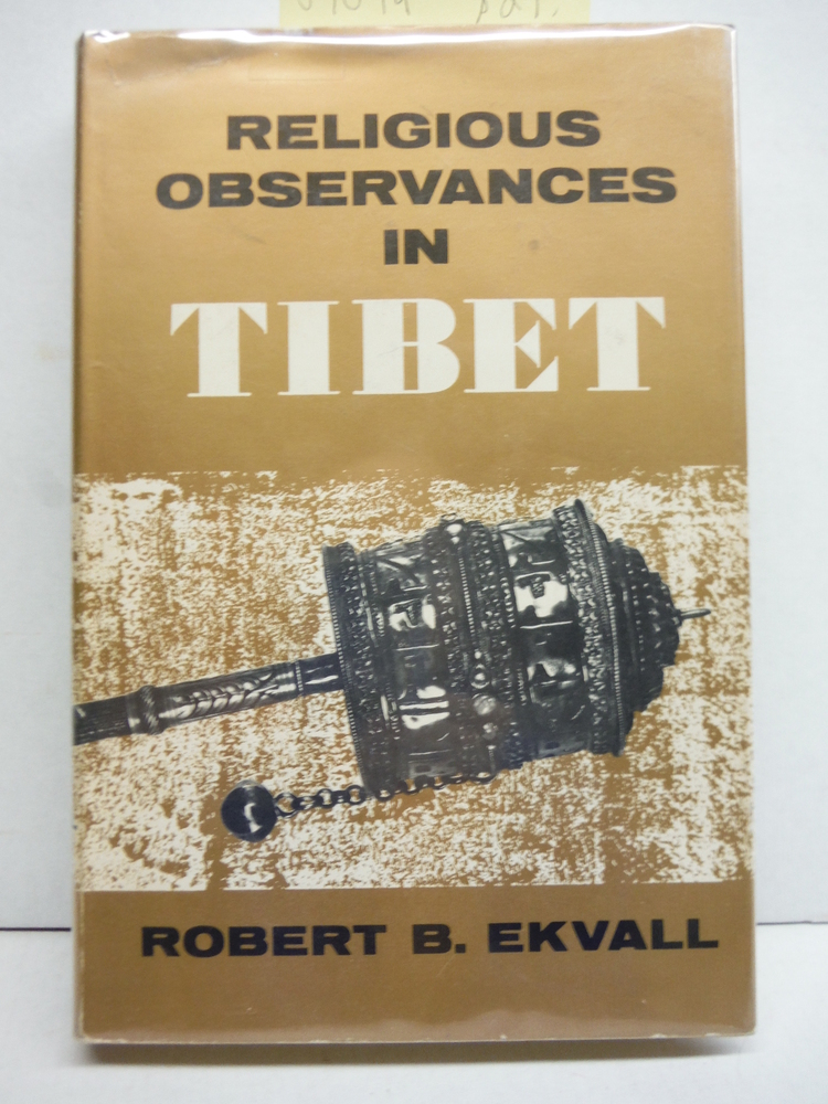 Religious Observances In Tibet: Patterns and Function