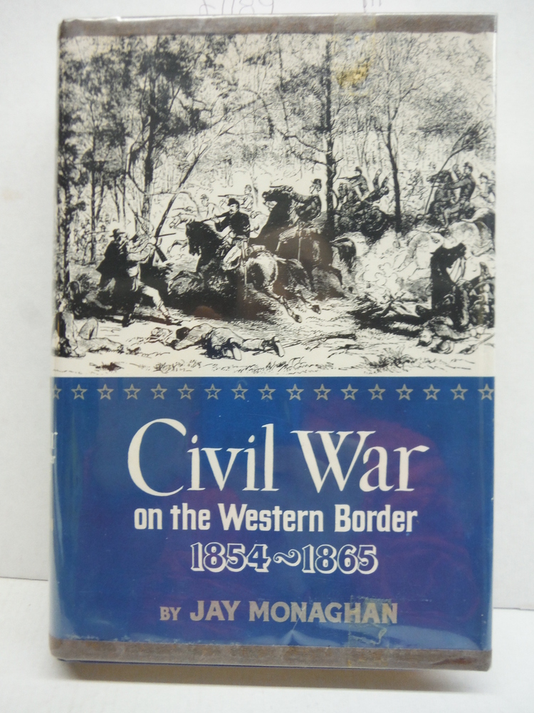 Image 0 of Civil War On The Western Border 1854 - 1865