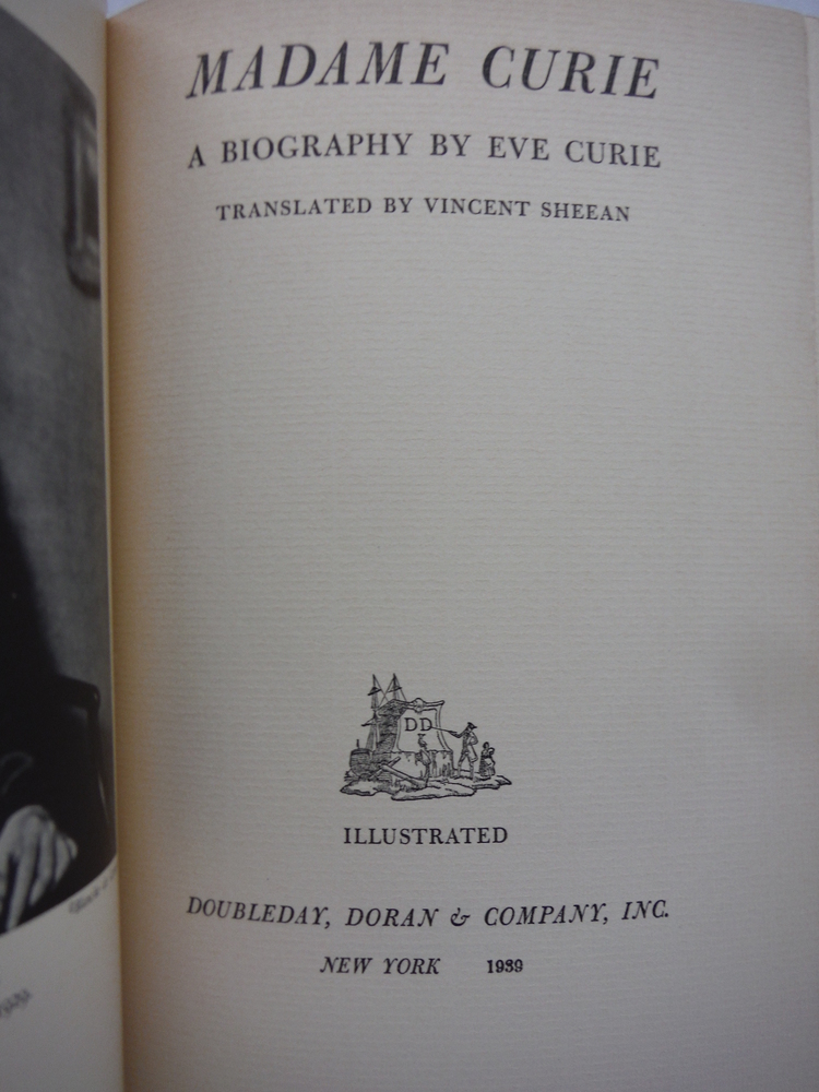Image 1 of Madame Curie A Biography by Eve Curie translated by Vincent Sheean