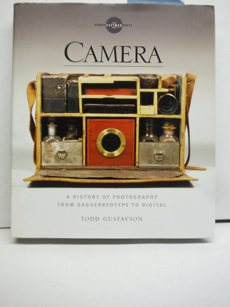 Image 0 of Camera: A History of Photography from Daguerreotype to Digital