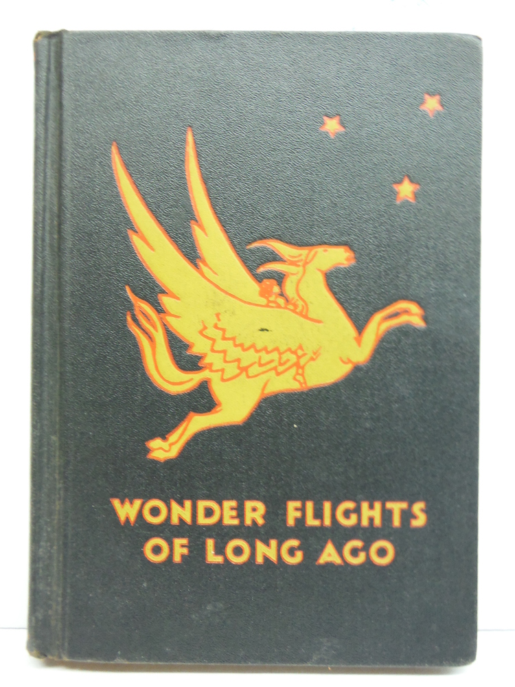 Wonder Flights of Long Ago