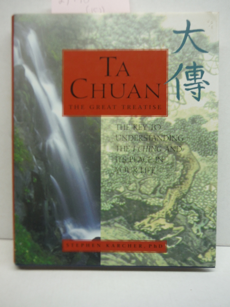 Ta Chuan: The Great Treatise