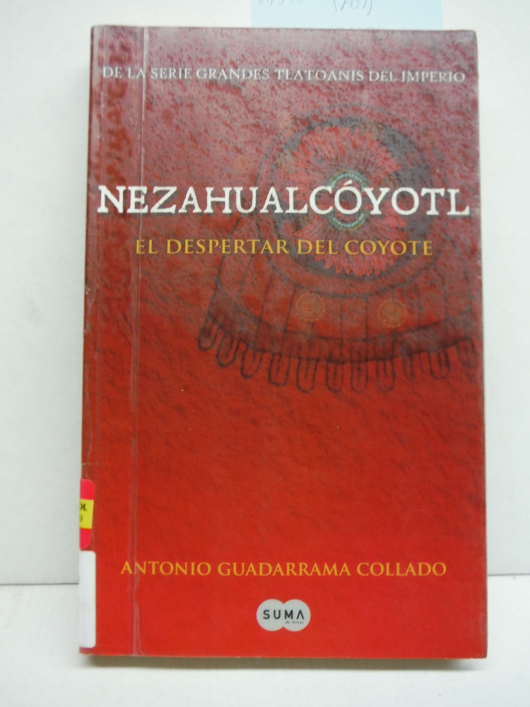 Image 0 of Nezahualcoyotl (Los grandes tlatoanis del imperio) (Spanish Edition)