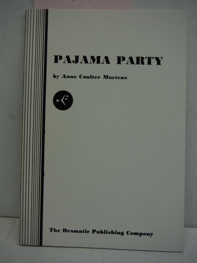 Pajama Party - A One-Act Comedy for Girls