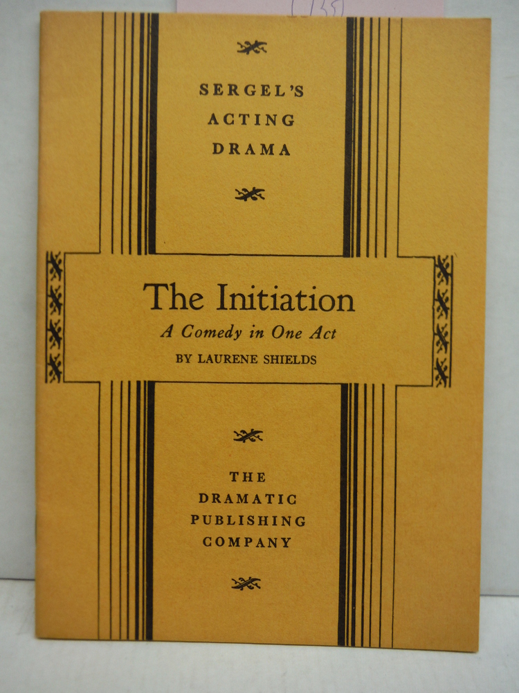 Image 0 of The Initiation: A Comedy in One Act