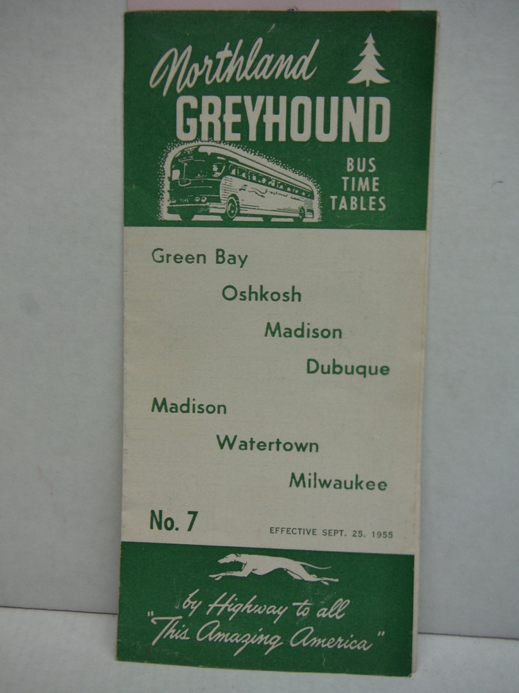 Northland Greyhound Bus Time Tables  No. 7 