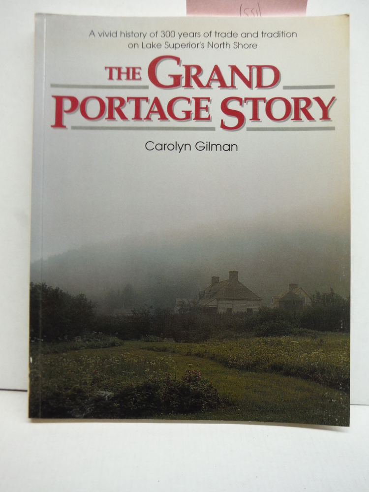 Image 0 of The Grand Portage Story