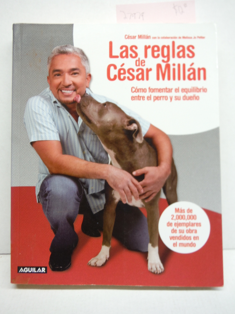 Image 0 of Las reglas de Cesar Millan / Cesar's Rules: Your Way to Train a Well-Behaved Dog