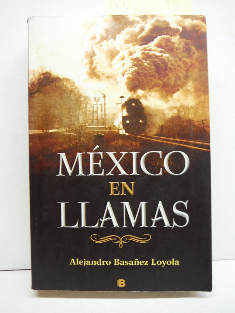 Image 0 of Mexico en llamas (Spanish Edition)