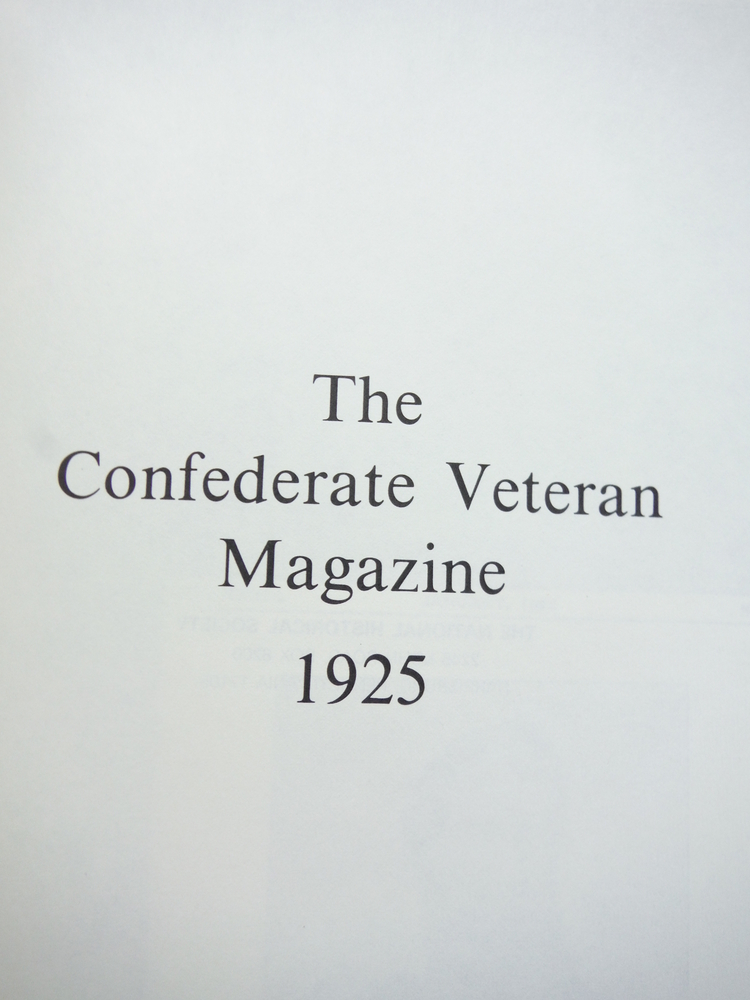Image 2 of The Confederate Veteran Magazine 1925 (Volume XXXIII (Vol 33))