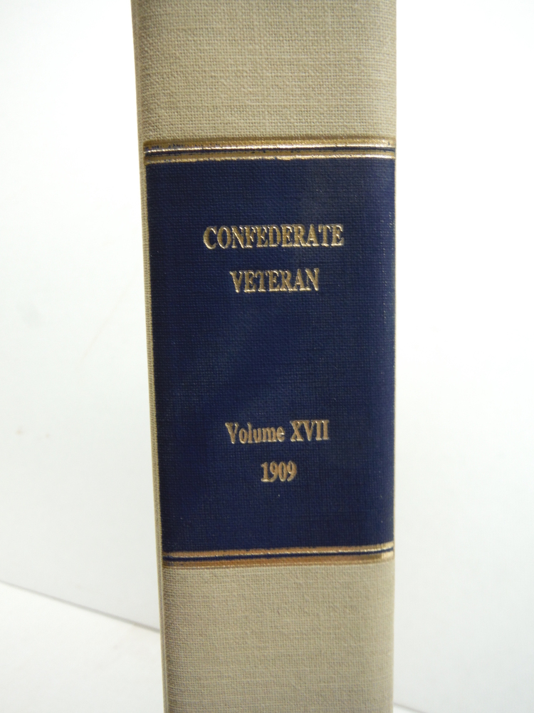 Image 2 of The Confederate Veteran Magazine 1909 (Volume XVII (vol 17))