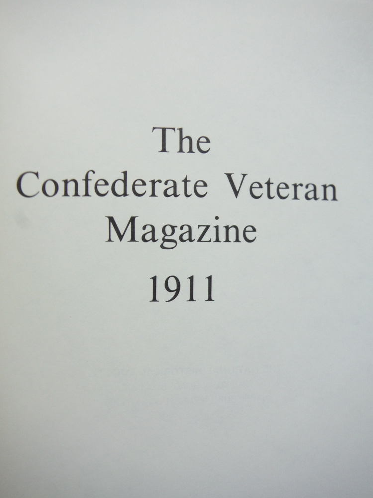 Image 1 of Confederate Veteran Magazine Volume XIX 1911