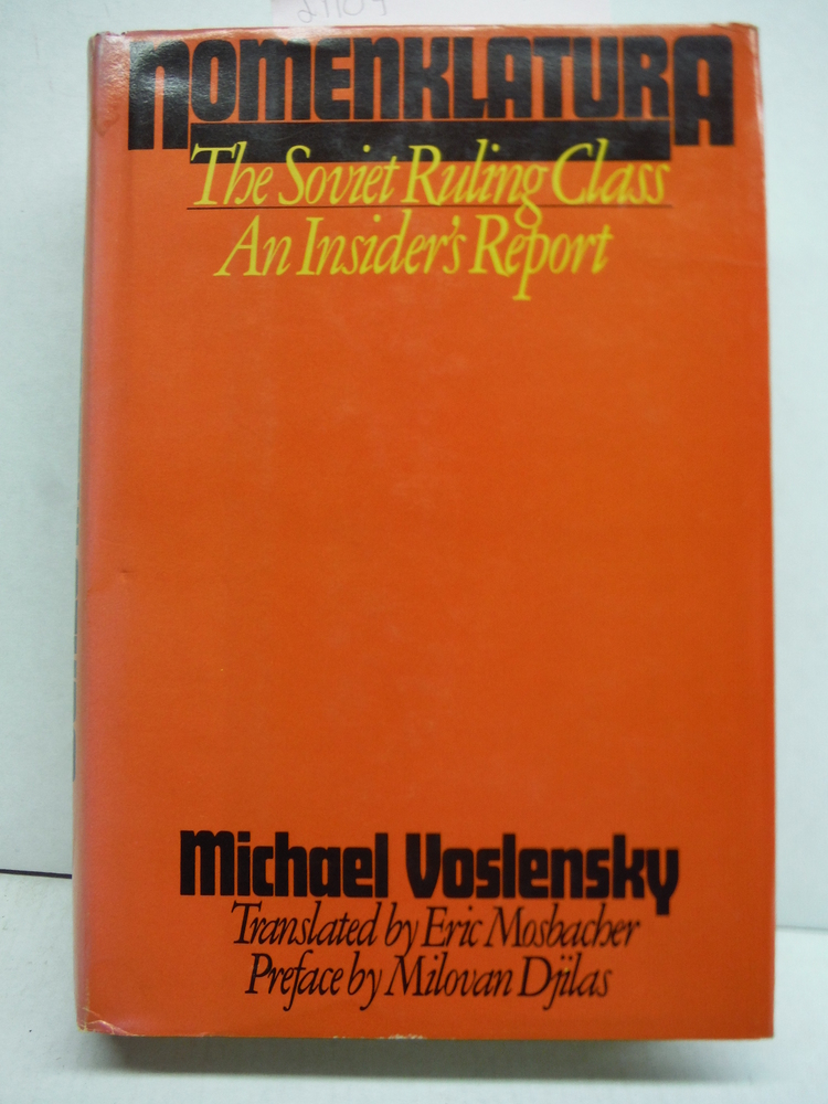 Image 0 of Nomenklatura: The Soviet Ruling Class
