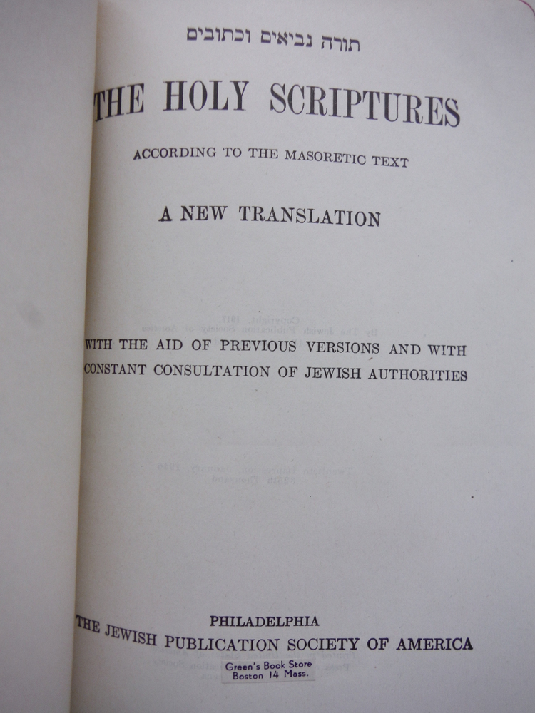 Image 1 of The Holy Scriptures According To The Masoretic Text. A New Translation.