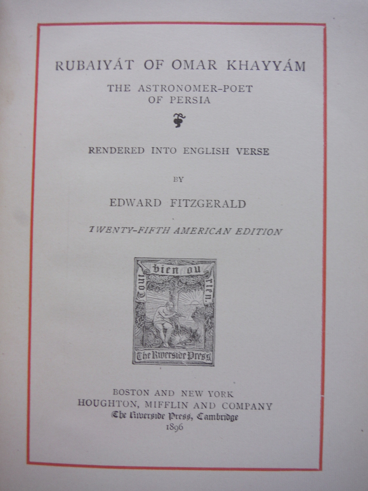 Image 1 of Rubaiyat of Omar Khayyam the Astronomer-Poet of Persia Rendered into English ver