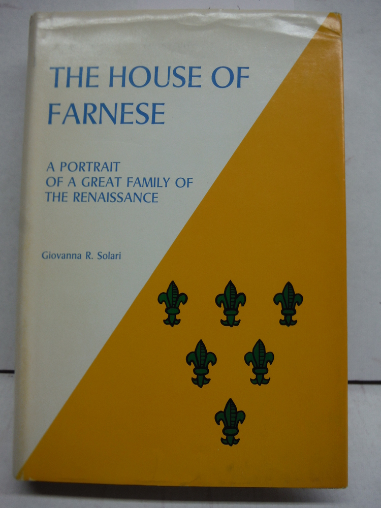 Image 0 of The House of Farnese