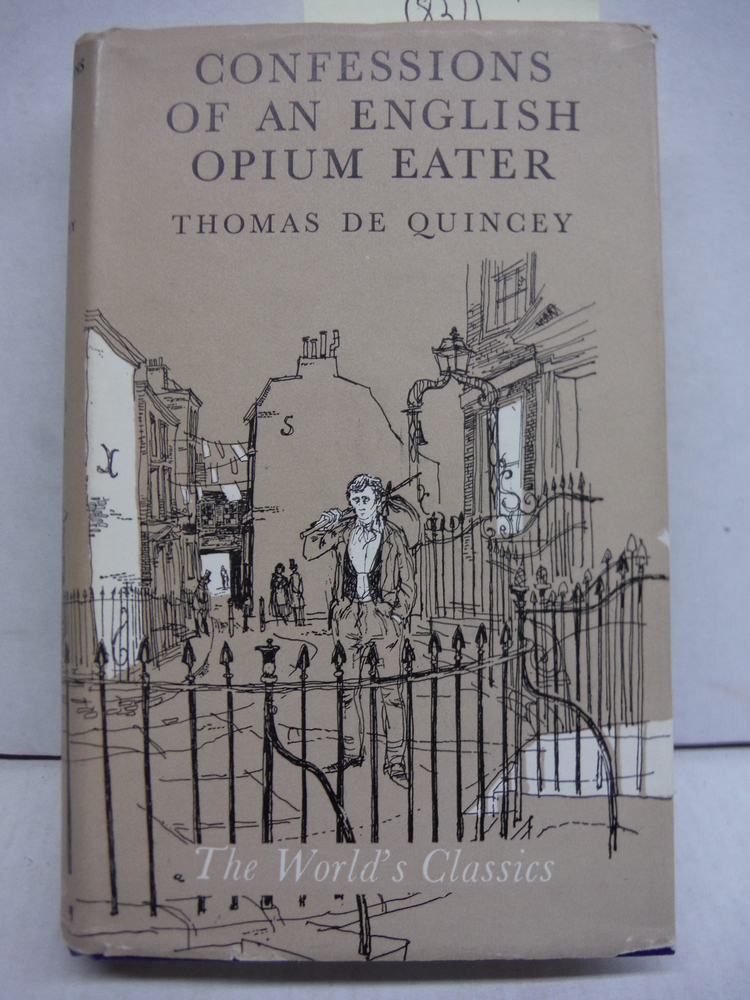Image 0 of THE CONFESSIONS OF AN ENGLISH OPIUM-EATER