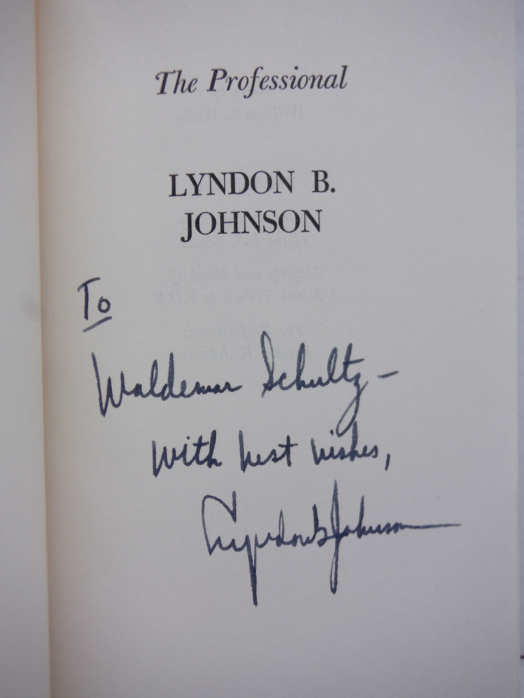 Image 1 of The Professional Lyndon B. Johnson (SIGNED BY LBJ