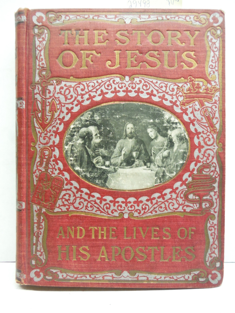 Image 0 of The Story of Jesus and the lives of his Apostles